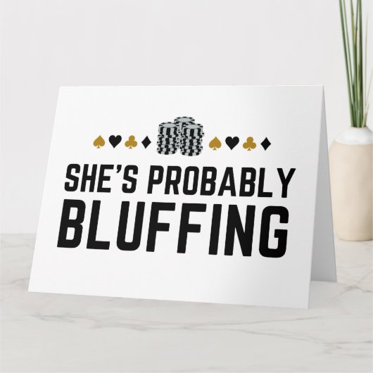 Sie ist wahrscheinlich Bluffing - Casino Poker Blu Karte (Vorderseite)
