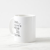 Sie ist Wein hier drin - Funny Mug. Kaffeetasse (Vorderseite Links)