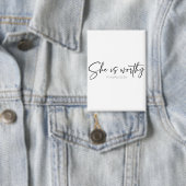 Sie ist würdig | Sprüche 31 Button (Insitu)