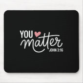 Sie John 3 16 Bible Verse Christliche Glaubenssatz Mousepad (Vorne)