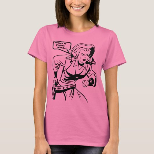 Sie kämpfen mit Worten T-Shirt (Vorderseite)