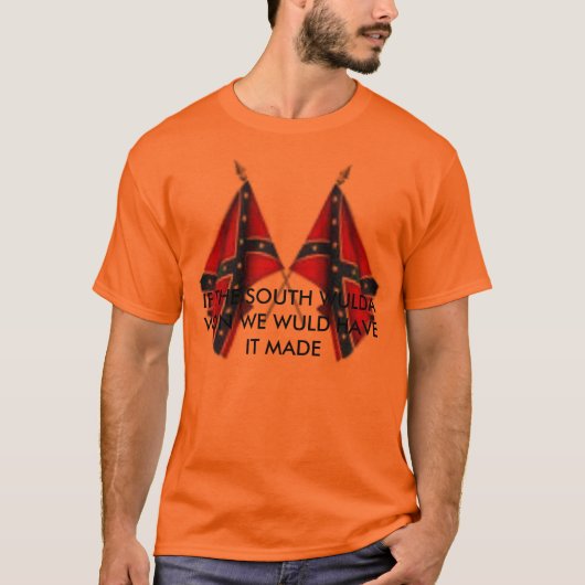 Sie keine es vom Süden T-Shirt (Vorderseite)