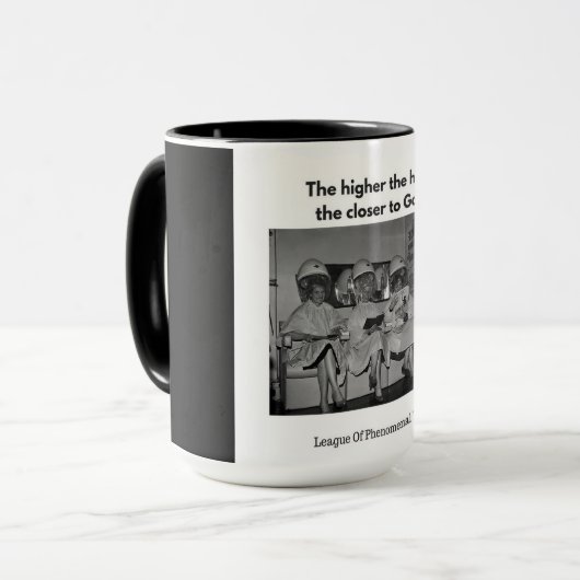 Sie kennen, das höher das Haar, näher an Gott Tasse (Vorderseite Links)