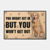 Sie kommen vielleicht rein, aber Sie werden nicht  Fußmatte (Vorderseite)