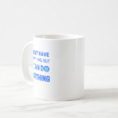 Sie können alles für jeden Geschenk machen. Kaffeetasse (Vorderseite Links)