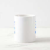 Sie können alles für jeden Geschenk machen. Kaffeetasse (Mittel)