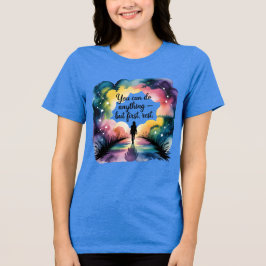 Sie können alles tun, außer der ersten Erholung | T-Shirt