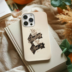 Sie können alles tun, was Brown Beige Zitat iPhone 16 Pro Max Hülle