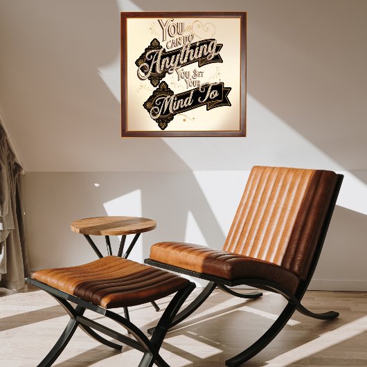 Sie können alles tun, was Brown Beige Zitat Poster