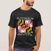 Sie können das Mädchen aus Baltimore Md Maryland n T-Shirt (Vorderseite)