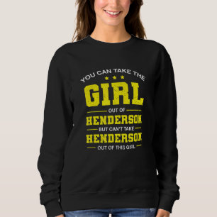 Sie können das Mädchen aus dem Henderson Nevada Mä Sweatshirt
