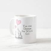 Sie können das Weltmädchen ändern Kaffeetasse (Vorderseite Links)