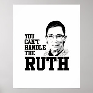 Sie können die Ruth nicht behandeln Poster