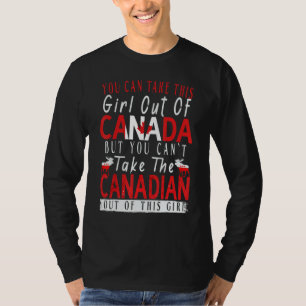 Sie können dieses Mädchen nicht aus Kanada-Ahornbl T-Shirt