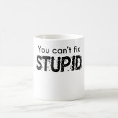 Sie können dummes nicht regeln kaffeetasse (Mittel)