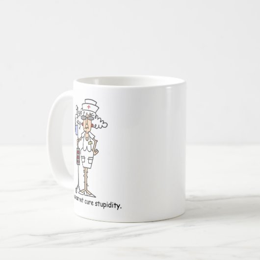 Sie können Dummheit nicht kurieren! Kaffeetasse (Vorderseite Links)