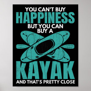 Sie können ein Kayak Funny Kayaking Kayaker Boot k Poster