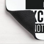 Sie können Ergebnisse oder Ausreden nicht beide ha Mousepad (Ecke)