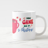 Sie können es in Weihnachten machen Jumbo-Tasse (Rechts)