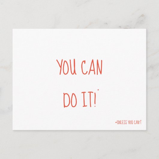 Sie können es tun Postcard lustige Motivation Postkarte (Vorderseite)