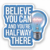 Sie können glauben - Motivierend Kostenvoranschlag Aufkleber (Vorderseite)