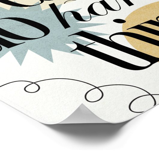 Sie können harte Dinge tun Inspiration Poster (Ecke)