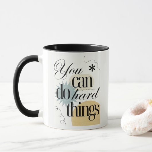 Sie können harte Dinge tun Inspiration Tasse (Mit Donut)