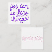 Sie können harte Dinge tun Valentin Mitteilungskarte (Vorne/Hinten)