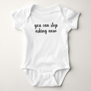 Sie können jetzt aufhören zu fragen bodysuit Schwa Baby Strampler