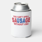 Sie können keine Wurst ohne die Sonne am 4. Juli s Dosenkühler (Kanne Rückseite)