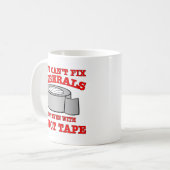 Sie können Liberale nicht einmal mit Kaffeetasse (Vorderseite Links)