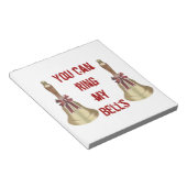 Sie können meine Glocken klingeln Notizblock (angewinkelt)