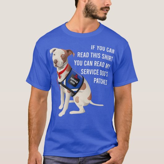 Sie können meinen Hund-Service lesen. T-Shirt (Vorderseite)