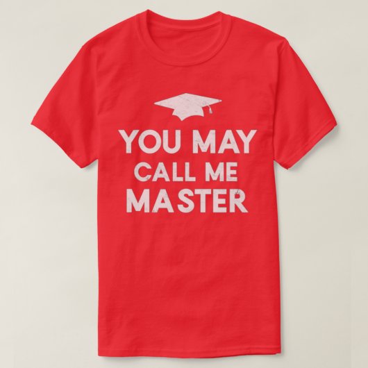 Sie können mich Master 2021 Master-Abschluss nenne T-Shirt (Design vorne)