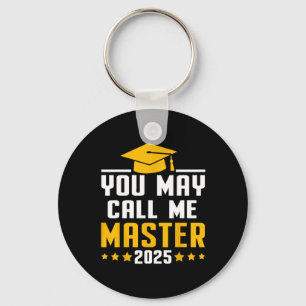 Sie können mich Master 2025 Master Graduat nennen Schlüsselanhänger
