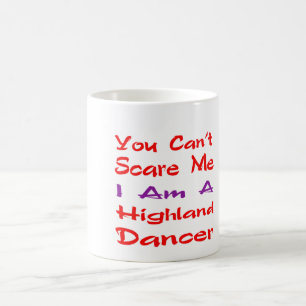 Sie können mich nicht erschrecken, den ich ein kaffeetasse