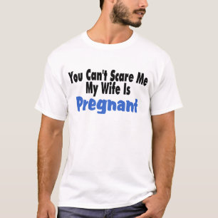 Sie können mich nicht erschrecken, den meine T-Shirt