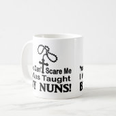 Sie können mich nicht erschrecken, ich wurden kaffeetasse (Vorderseite Links)