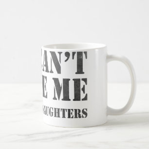 Sie können mich nicht erschrecken kaffeetasse