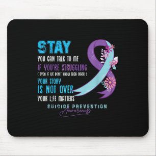 Sie können mit mir über Suizidpräventionsbewusstse Mousepad