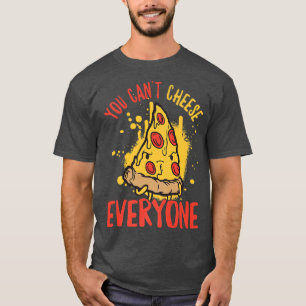 Sie können nicht jedem Käse Pizza Pun Premium T-Shirt