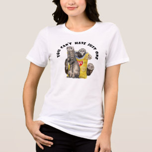 Sie können nicht nur ein * Frettchen mit Chip Bag Tri-Blend Shirt