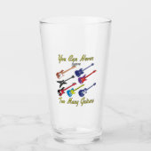 Sie können nie zu viele Gitarren haben - farbenfro Glas (Vorderseite)