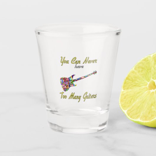 Sie können nie zu viele Gitarren haben - farbenfro Schnapsglas (Vorderseite)