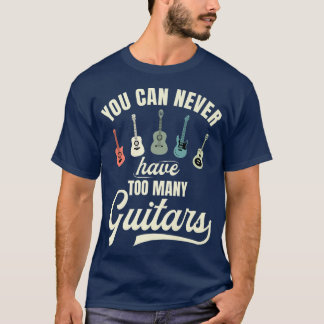Sie können nie zu viele Gitarren Premium T-Shir ha T-Shirt