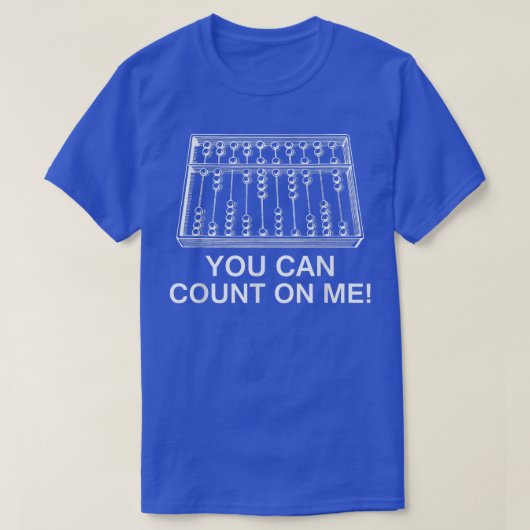 Sie können sich auf mich verlassen Abacus Funny Ma T-Shirt (Design vorne)