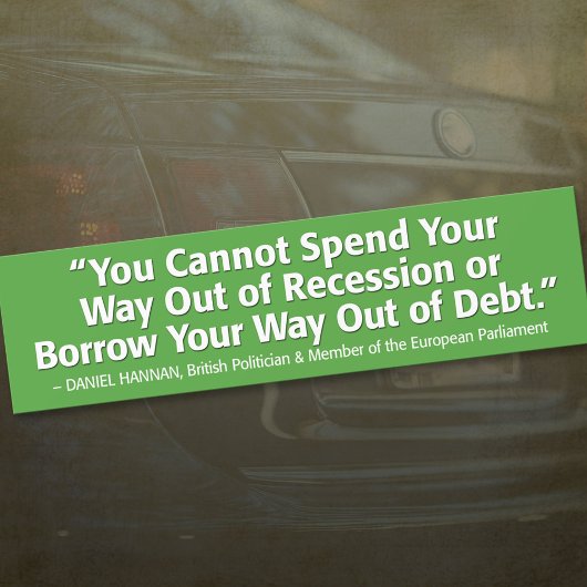 Sie können sich nicht aus der Rezession befreien Autoaufkleber