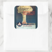 Sie können sich vor radioaktivem Fallout schützen! Quadratischer Aufkleber (Tasche)