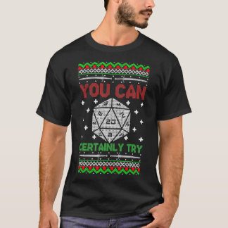 Sie können sicherlich versuchen Weihnachten D20 Ug T-Shirt