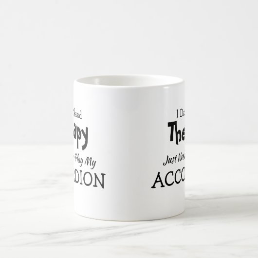 Sie können Text ändern - brauchen keine Therapieko Kaffeetasse (Mittel)